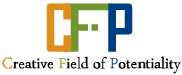CFP Creative Field of Potentiality